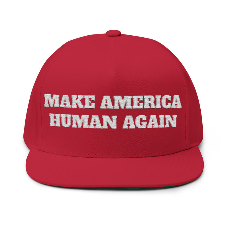 MAKE AMERICA HUMAN AGAIN