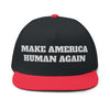 MAKE AMERICA HUMAN AGAIN