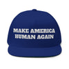 MAKE AMERICA HUMAN AGAIN