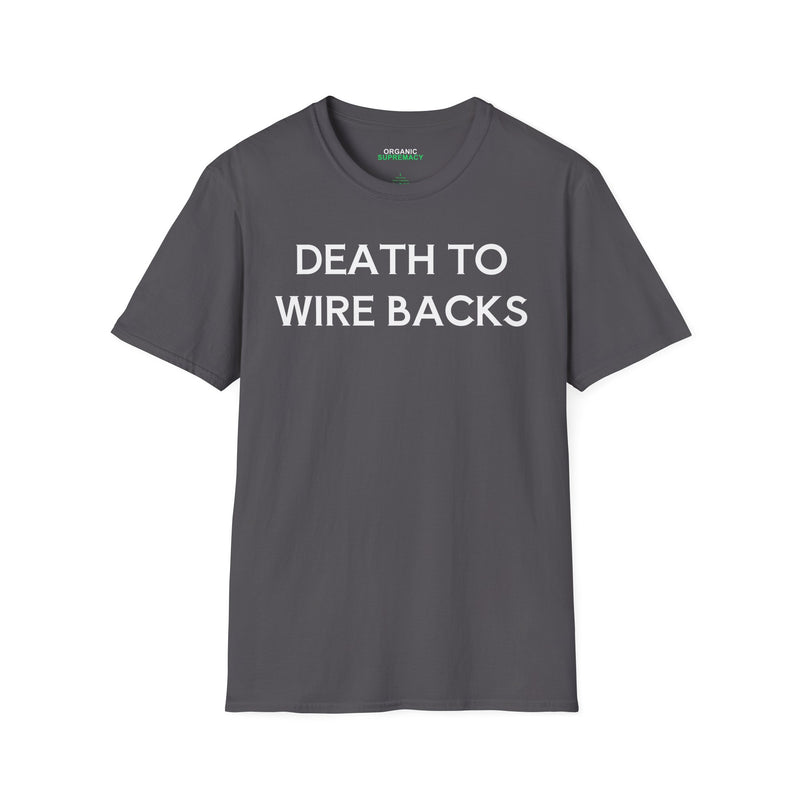 DEATH TO WIREBACKS