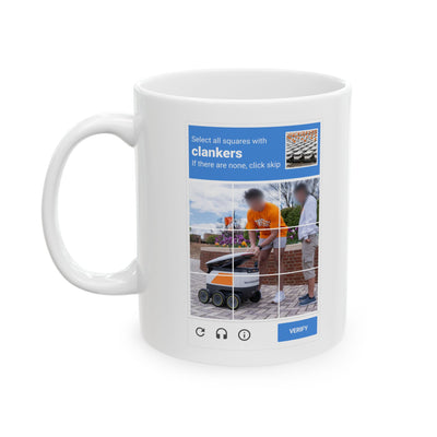 CLANKER CAPTCHA - 11oz Ceramic Mug